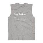 "Iswolation: Definition" -  Sleeveless Top