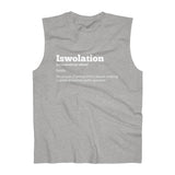 "Iswolation: Definition" -  Sleeveless Top