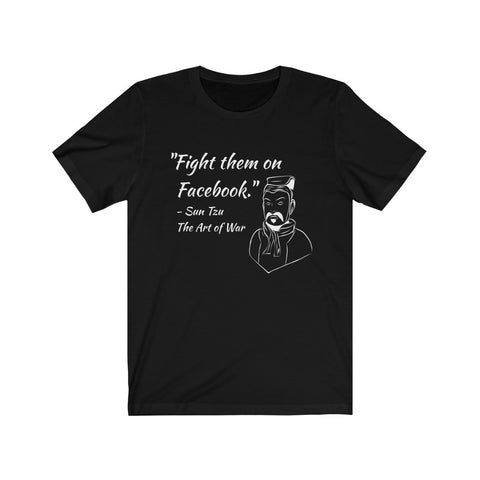 "Sun Tzu : Facebook"- Unisex Jersey Short Sleeve Tee