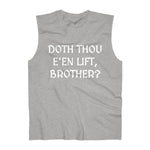 "Doth Thou E'en Lift?" - Athletic Sleeveless Top