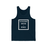 "Spotter = Witness" - Jersey Tank