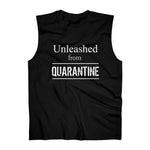 "Unleashed from Quarantine" -  Sleeveless Top