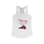"Beauty and  a Beast"  - Women's Racerback Tank