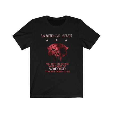 "Warrior Bred: What Kind of Warrior" - Red Variant Unisex Tee