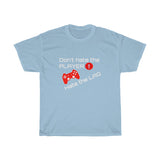Don't Hate the Player....