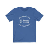 "Peaceful Fighter" - Unisex Tee