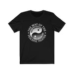 "Yin Yang of the Peaceful Fighter" - Unisex Tee