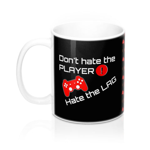 Don't Hate the Player Mug