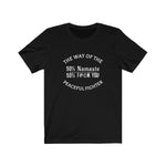"Peaceful Fighter" - Unisex Tee