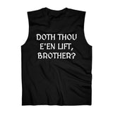 "Doth Thou E'en Lift?" - Athletic Sleeveless Top