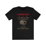 "Warrior Bred: The Warrior Challenge" - Unisex Tee