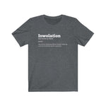 "Iswolation: Definition "  - Unisex Jersey Short Sleeve Tee