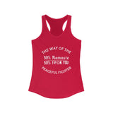 "The Peaceful Fighter" - Women's Raceback Tank Top