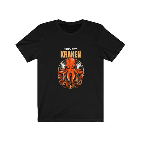 "LET'S GET KRAKEN"- Unisex Jersey Short Sleeve Tee