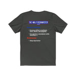 "The MultiTaskmaster Dad" - T-Shirt