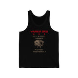 "Warrior Bred: Fierce Warrior" - Unisex Jersey Tank