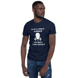 Warrior Bred: "Fierce Warrior" - Short-Sleeve Unisex T-Shirt
