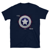 You Move - Short-Sleeve T-Shirt